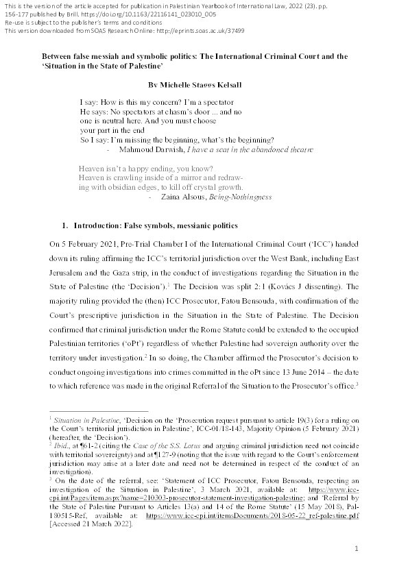 Between false messiah and symbolic politics: The International Criminal Court and the ‘Situation in the State of Palestine’ Thumbnail