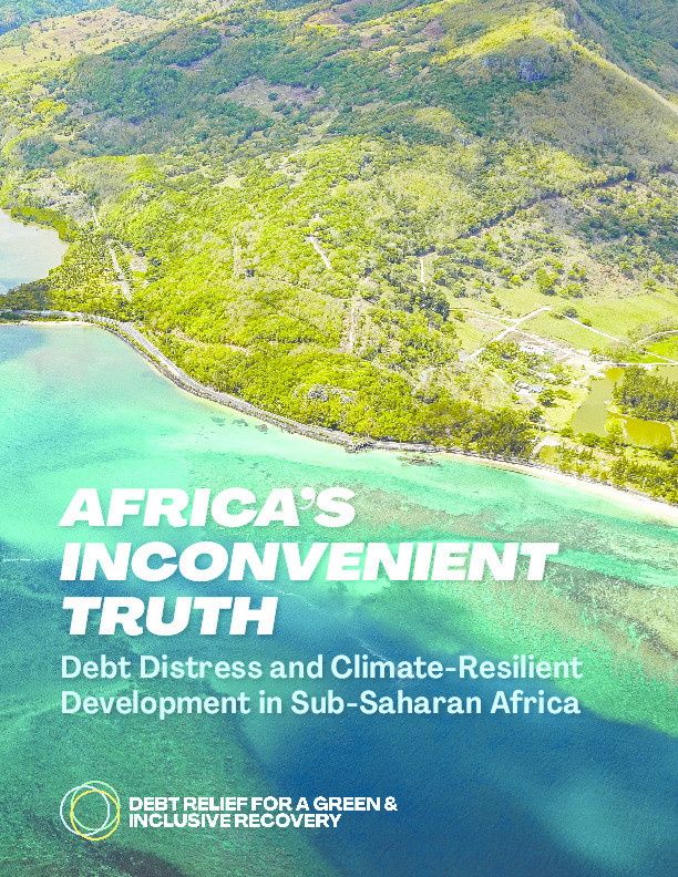 Africa’s Inconvenient Truth: Debt Distress and Climate-Resilient Development in Sub-Saharan Africa Thumbnail