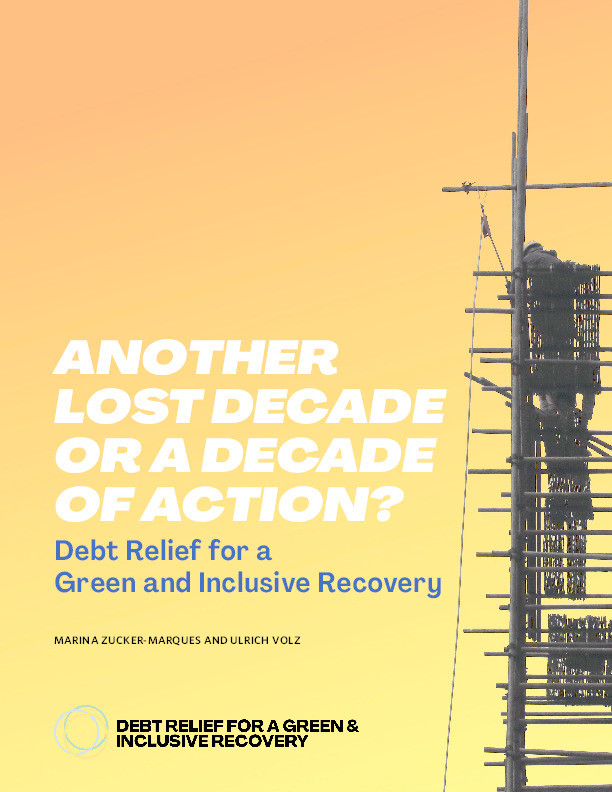 Another Lost Decade or a Decade of Action? Debt Relief for a Green and Inclusive Recovery Thumbnail