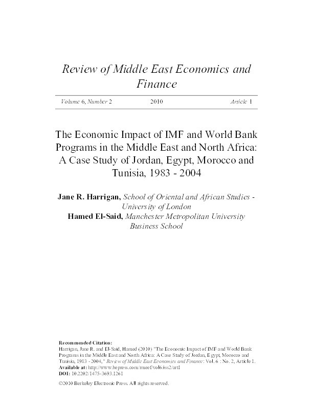 The Economic Impact of IMF and World Bank Programs in the Middle East and North Africa: A Case Study of Jordan, Egypt, Morocco and Tunisia, 1983-2004 Thumbnail