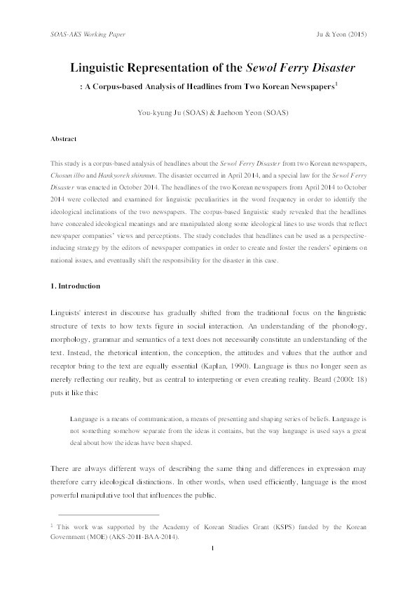 Linguistic Representation of Sewol Ferry Disaster: A Corpus-Based Analysis of Headlines from Two Korean Newspapers Thumbnail
