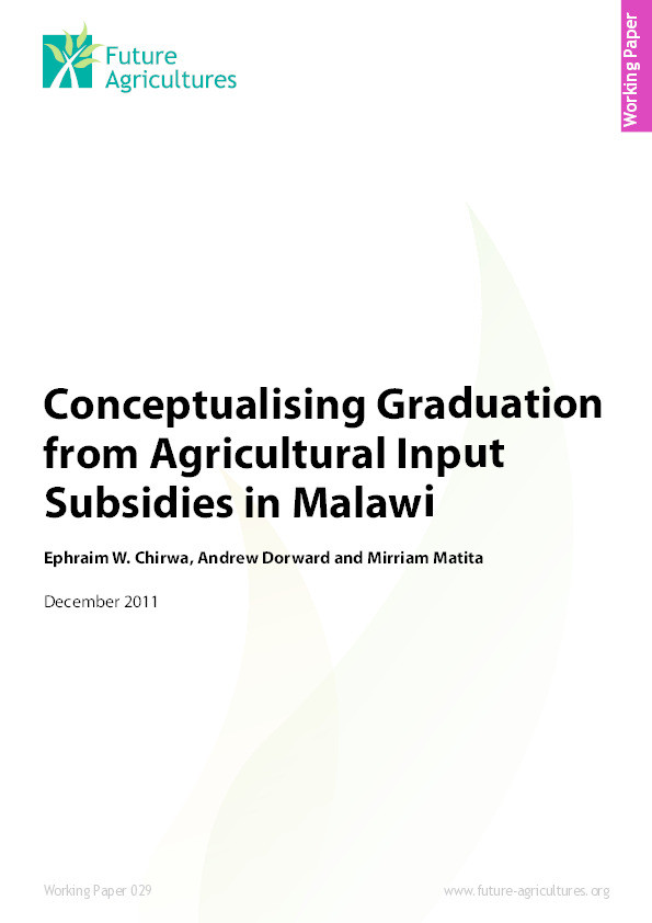 Conceptualising Graduation from Agricultural Input Subsidies in Malawi Thumbnail