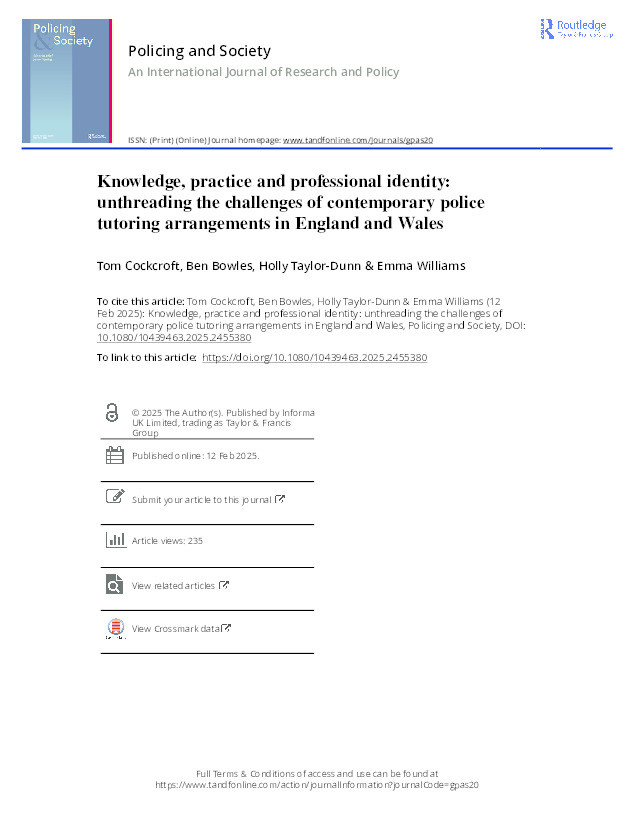 Knowledge, practice and professional identity: unthreading the challenges of contemporary police tutoring arrangements in England and Wales Thumbnail