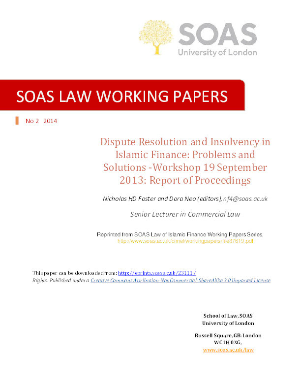 Dispute Resolution and Insolvency in Islamic Finance: Problems and Solutions -Workshop 19 September 2013: Report of Proceedings Thumbnail