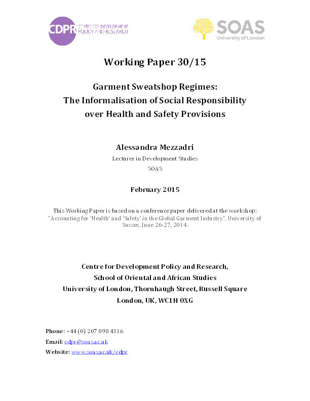 Garment Sweatshop Regimes: The Informalisation of Social Responsibility over Health and Safety Provisions Thumbnail
