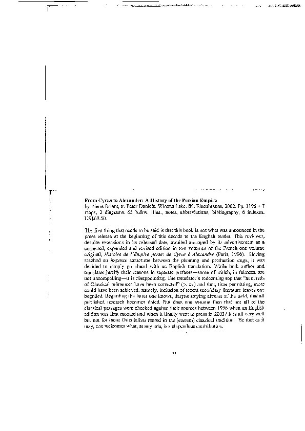 Review of Pierre Briant, From Cyrus to Alexander: A History of the Persian Empire, tr. Peter Daniels (Winona Lake IN, 2002) Thumbnail