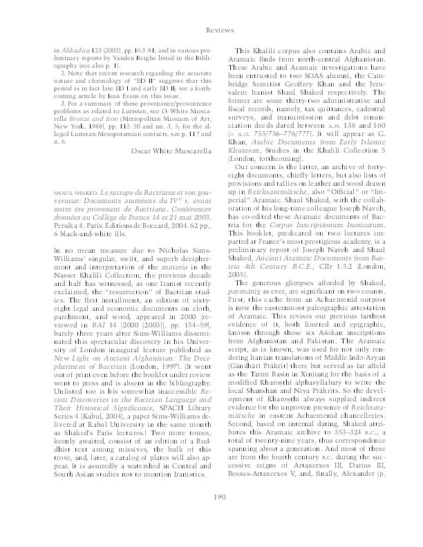 Review of Shaul Shaked, Le satrape de Bactriane et son gouverneur: Documents araméens du IVe s. avant notre ère provenant de Bactriane (Paris, 2004). Thumbnail