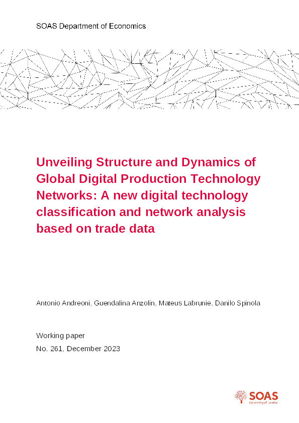 Unveiling Structure and Dynamics of Global Digital Production Technology Networks: A new digital technology classification and network analysis based on trade data Thumbnail