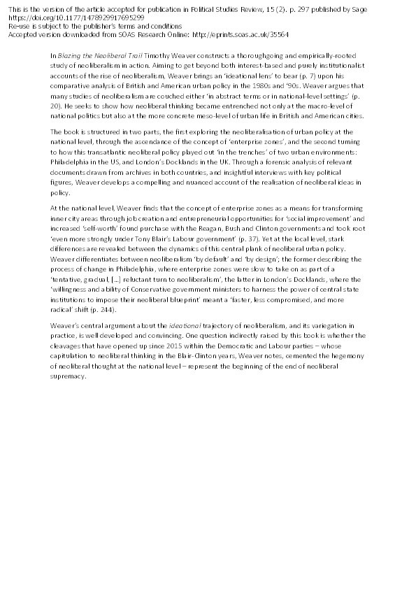 Review of: Blazing the Neoliberal Trail: Urban Political Development in the United States and the United Kingdom by Weaver Timothy PR. Philadelphia, PA: University of Pennsylvania Press, 2016. 349pp., £45.50 (h/b), ISBN 9780812247824 Thumbnail