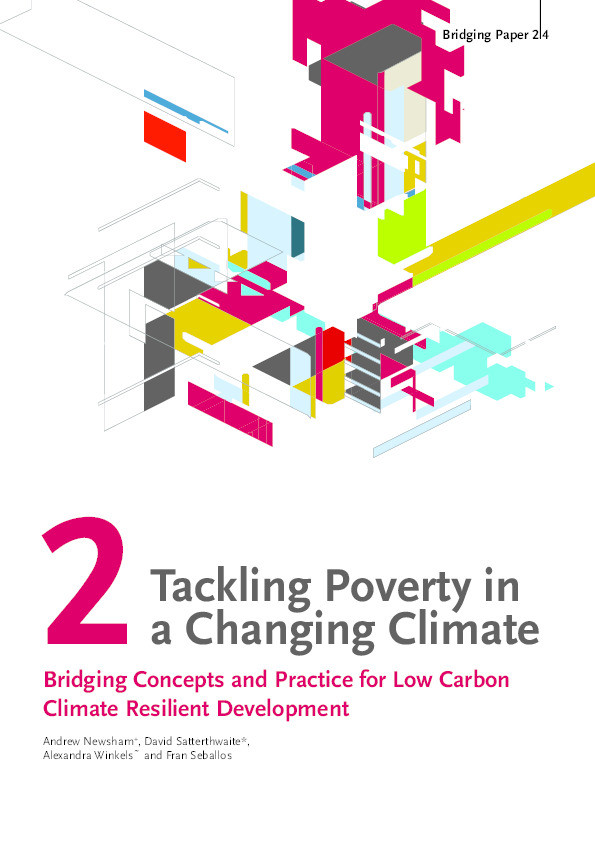 Tackling Poverty in a Changing Climate: Bridging Concepts and Practice for Low Carbon Climate Resilient Development Thumbnail
