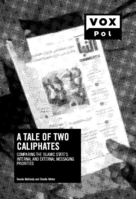 A Tale of Two Caliphates: Comparing the Islamic State’s Internal and External Messaging Priorities Thumbnail