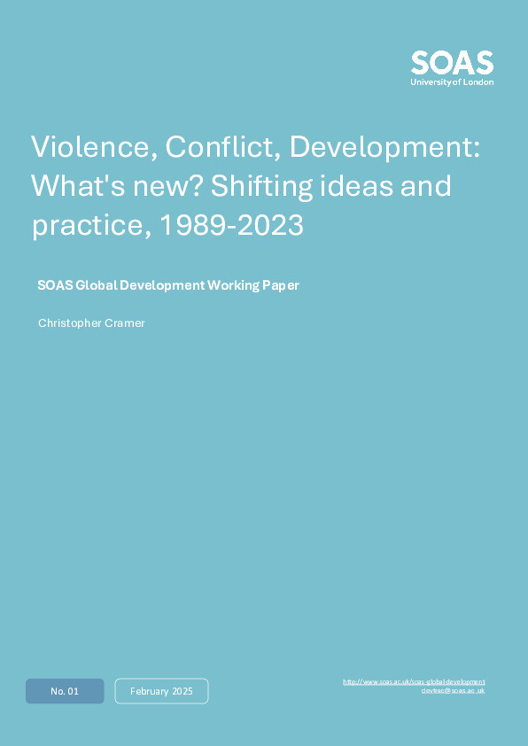 Violence, Conflict, Development: What's new? Shifting ideas and practice, 1989-2023 Thumbnail