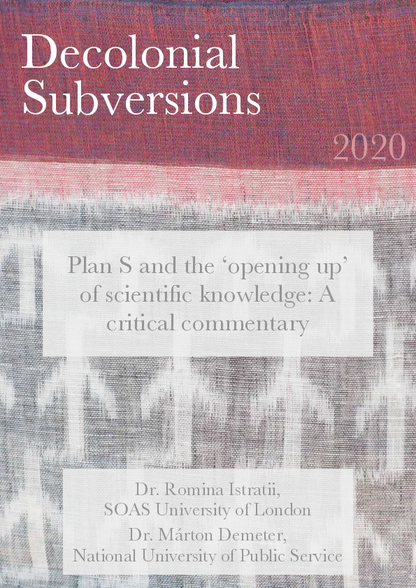 Plan S and the 'opening up' of scientific knowledge: A critical commentary Thumbnail