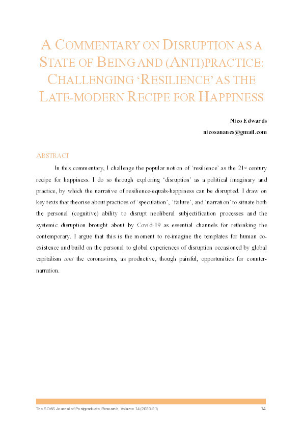 A Commentary on Disruption as a State of Being and (Anti)Practice: Challenging ‘Resilience’ as the Late-Modern Recipe for Happiness Thumbnail
