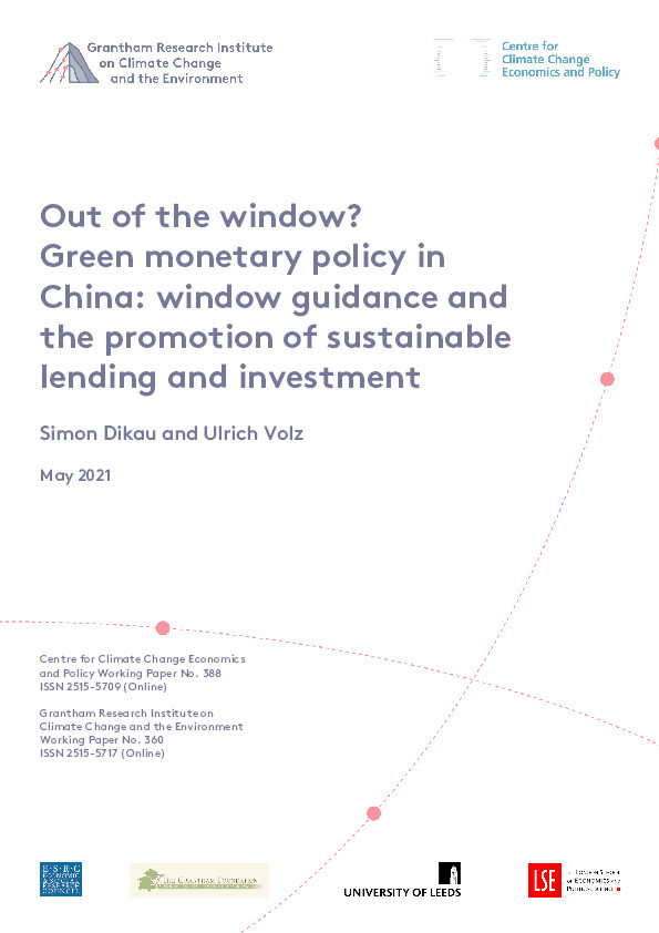 Out of the Window? Green Monetary Policy in China: Window Guidance and the Promotion of Sustainable Lending and Investment Thumbnail