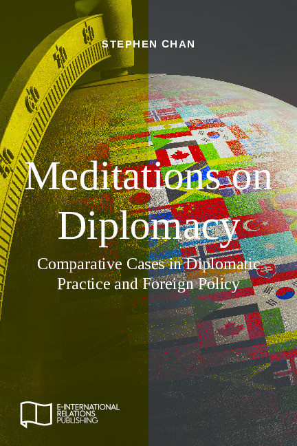 Meditations on diplomacy : comparative cases in diplomatic practice and foreign policy Thumbnail