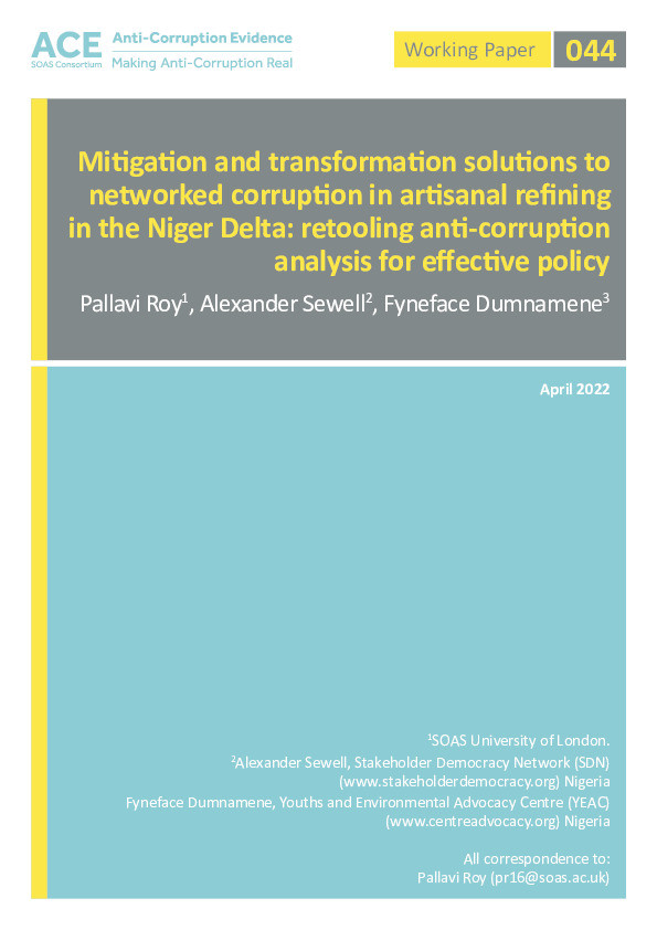 Mitigation and transformation solutions to networked corruption in artisanal refining in the Niger Delta: retooling anti-corruption analysis for effective policy Thumbnail