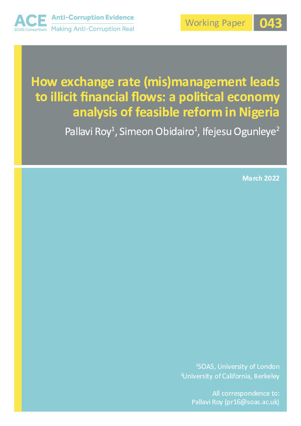 How exchange rate (mis)management leads to illicit financial flows: a political economy analysis of feasible reform in Nigeria Thumbnail