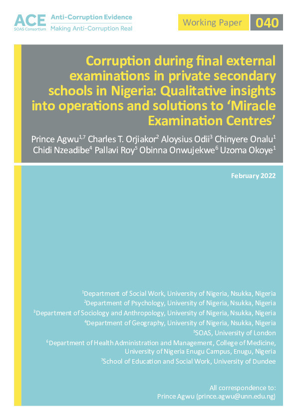 Corruption during final external examinations in private secondary schools in Nigeria: Qualitative insights into operations and solutions to ‘Miracle Examination Centres’ Thumbnail