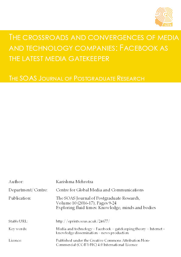 The crossroads and convergences of media and technology companies:Facebook as the latest media gatekeeper Thumbnail