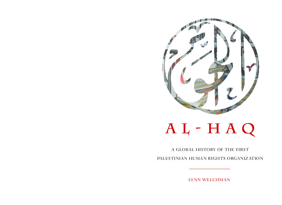 Al-Haq: A Global History of the First Palestinian Human Rights Organization Thumbnail
