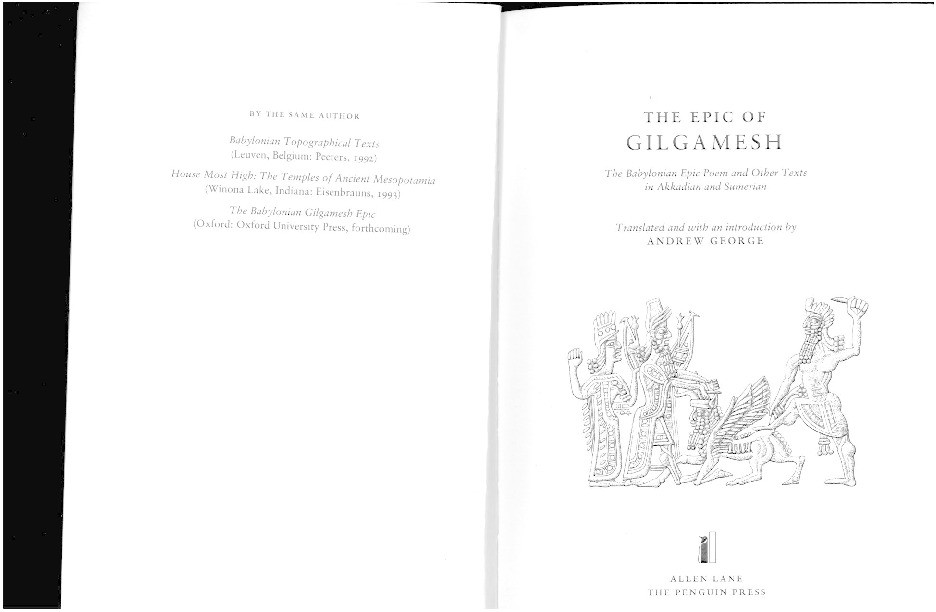 The Epic of Gilgamesh: the Babylonian Epic Poem and Other Texts in Akkadian and Sumerian Thumbnail