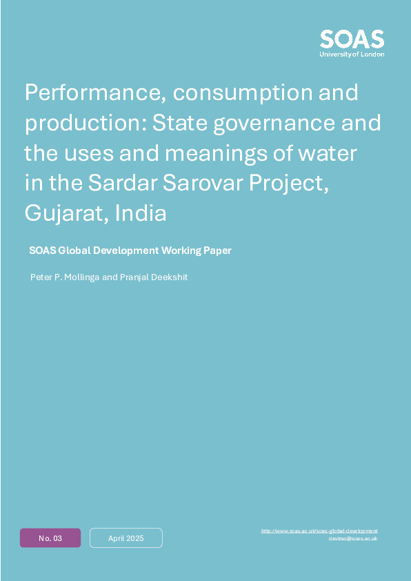 Performance, consumption and production: state governance and the uses and meanings of water in the Sardar Sarovar Project, Gujarat, India Thumbnail